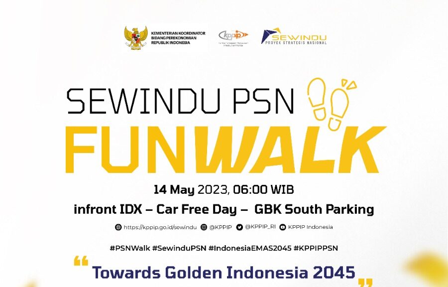 Funwalk Sewindu Proyek Strategis Nasional